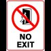 Sign no exit